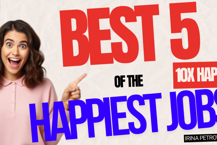 Top 5 Happiest Jobs 2024 👨‍👩‍👧‍👦✨